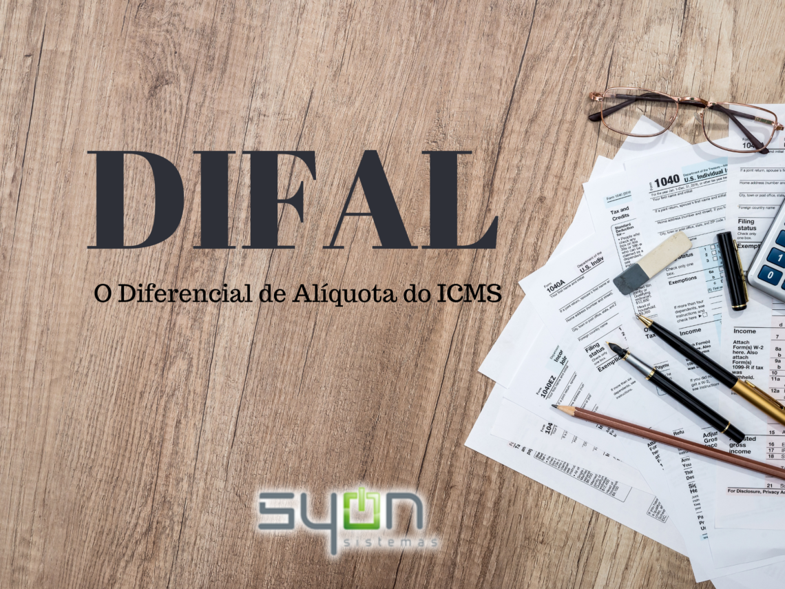 DIFAL diferencial de aliquota do ICMS